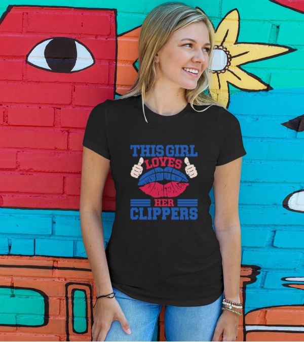 This Girl Loves Her Clippers Thumbs Up Red Blue Lips T-Shirt