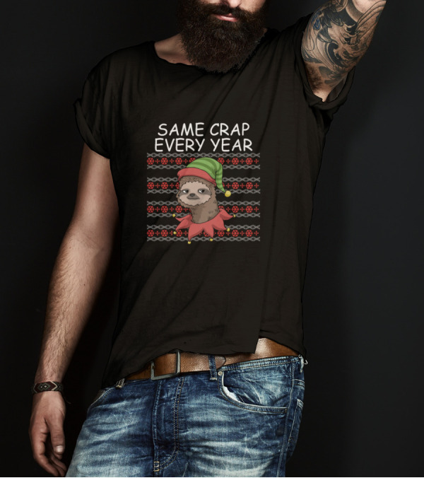 Same Crap Every Year Christmas Sloth Santa T-Shirt