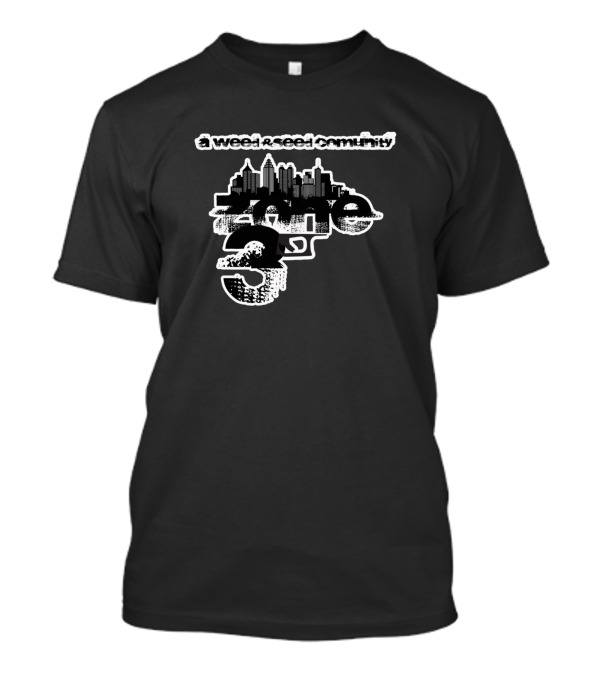 A Weed And Seed Community Zone 3 Hotlanta T-Shirt
