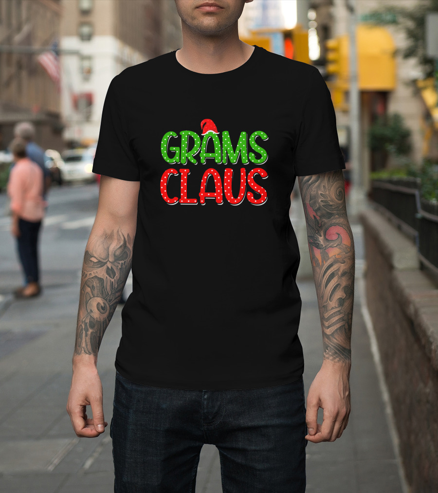 Grams Claus Xmas Family Santa Hat T-Shirt