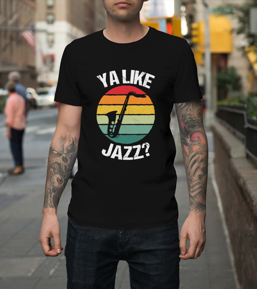 Ya Like Jazz Saxophone Retro Sunset T-Shirt