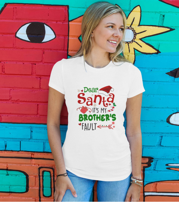 Dear Santa It's My Brother's Fault Christmas Hat Candy Cane Snowflakes T-Shirt
