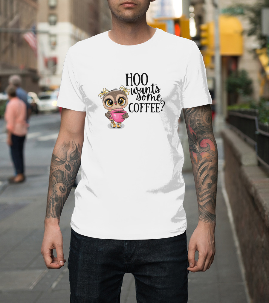 Hoo Wants Some Coffee Cute Owl With Pink Cup T-Shirt