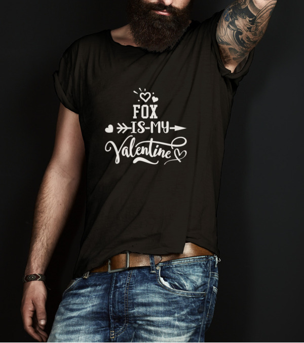 Fox Is My Valentine Arrow Hearts T-Shirt