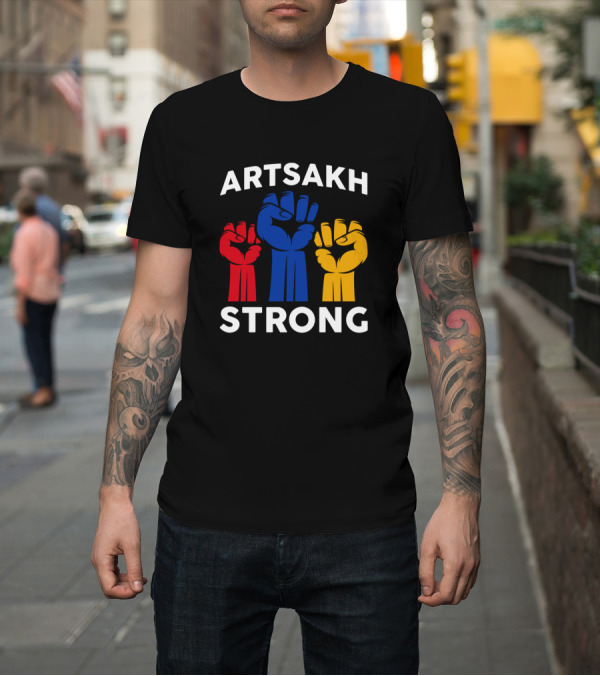 Shirt: ARTSAKH STRONG Fist Symbol Colors Red Blue Yellow T-Shirt ARTSAKH STRONG Fist Symbol Colors Red Blue Yellow T-Shirt