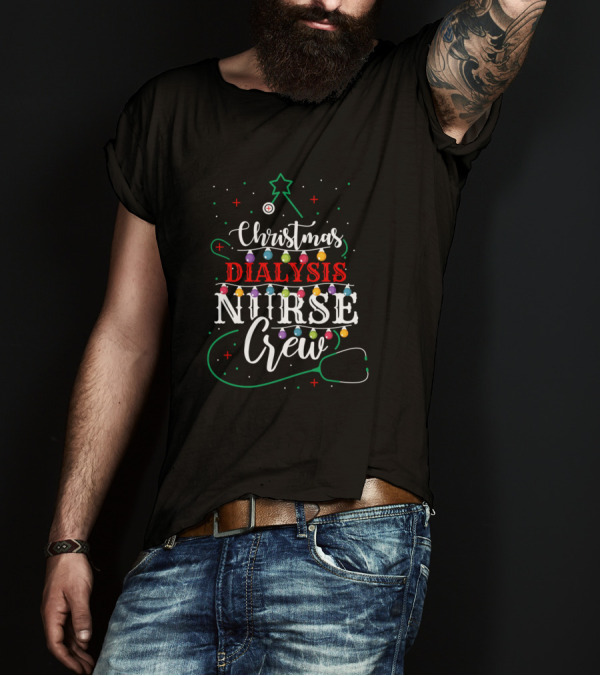 Christmas Dialysis Nurse Crew Funny Nursing Lights Stethoscope T-Shirt
