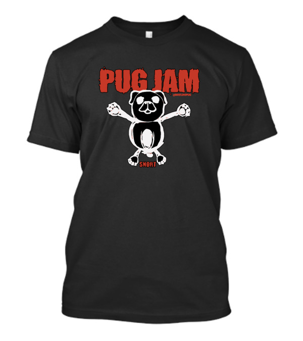 Pug Jam Snort Pug Dog Art By Snorg T-Shirt