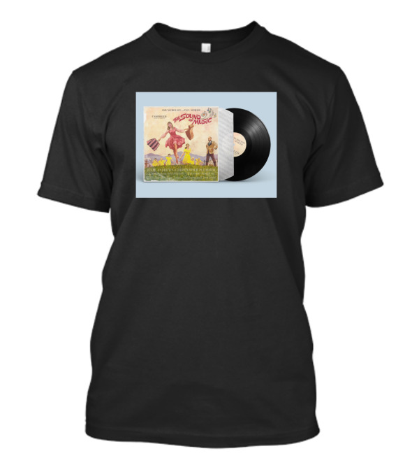 The Sound Of Music Unspooled Vinyl Record Album T-Shirt
