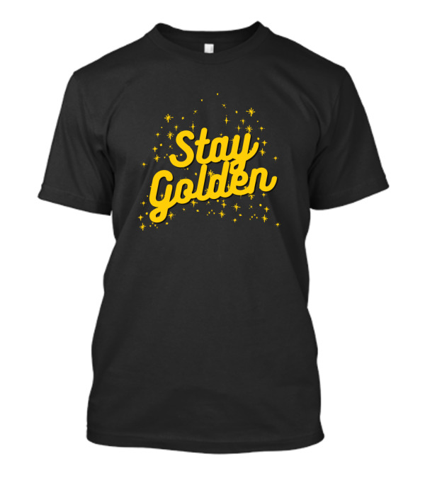 Stay Golden Ua Inspiring Sparkle Typography T-Shirt