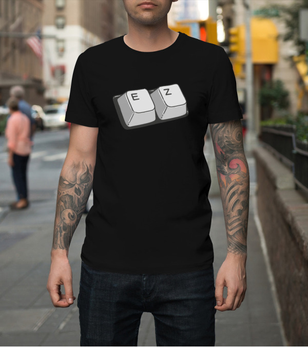 Shirt: EZ Keyboard Keys Icon Simple Play T-Shirt EZ Keyboard Keys Icon Simple Play T-Shirt