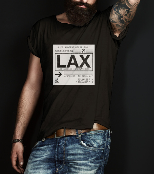 Destination LAX Los Angeles International Arrival Terminal 2 Coordinates 33.9425 N 118.4081 W T-Shirt