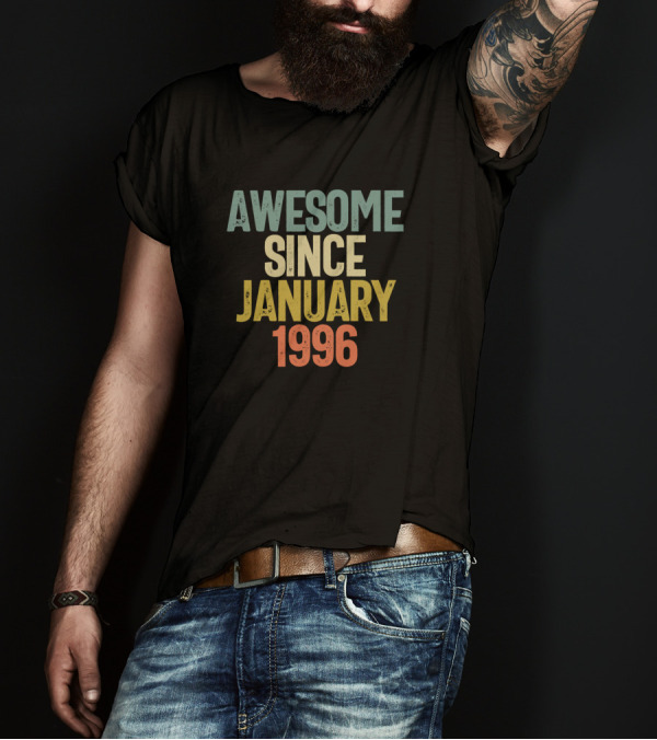Awesome Since January 1996 T-Shirt