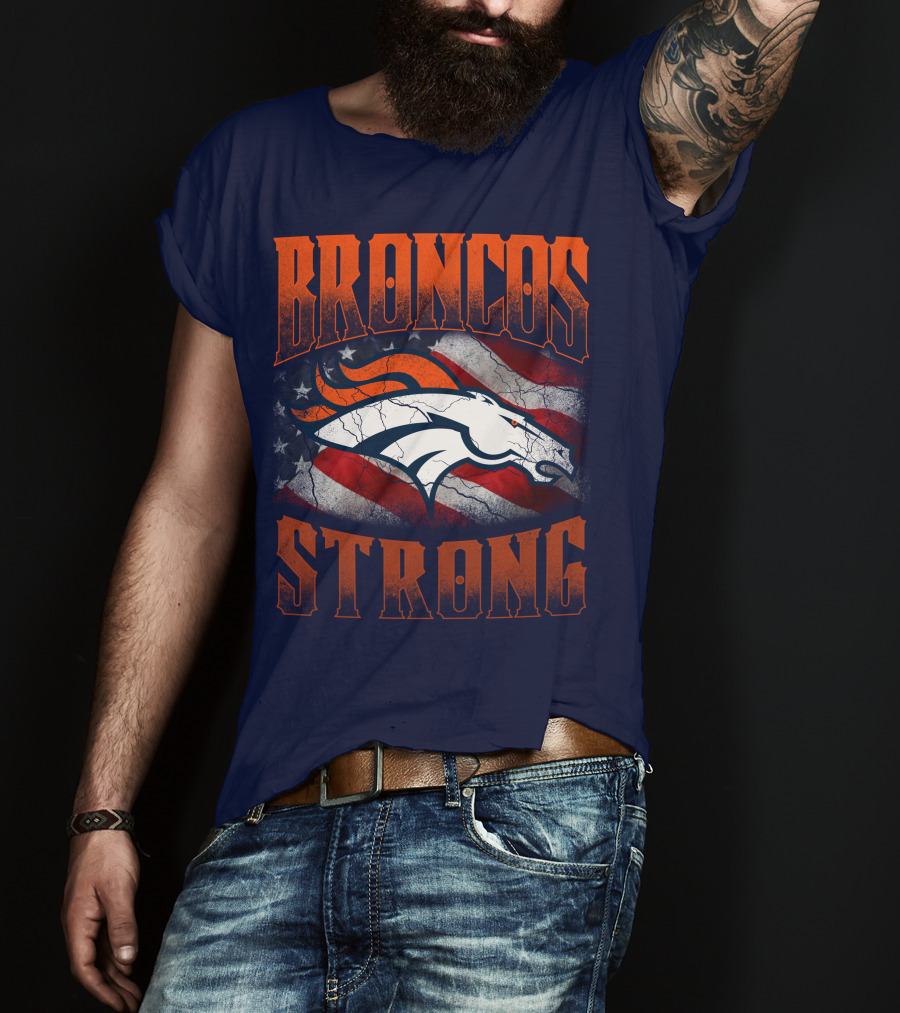 Broncos Strong Denver Broncos Logo American Flag T-Shirt