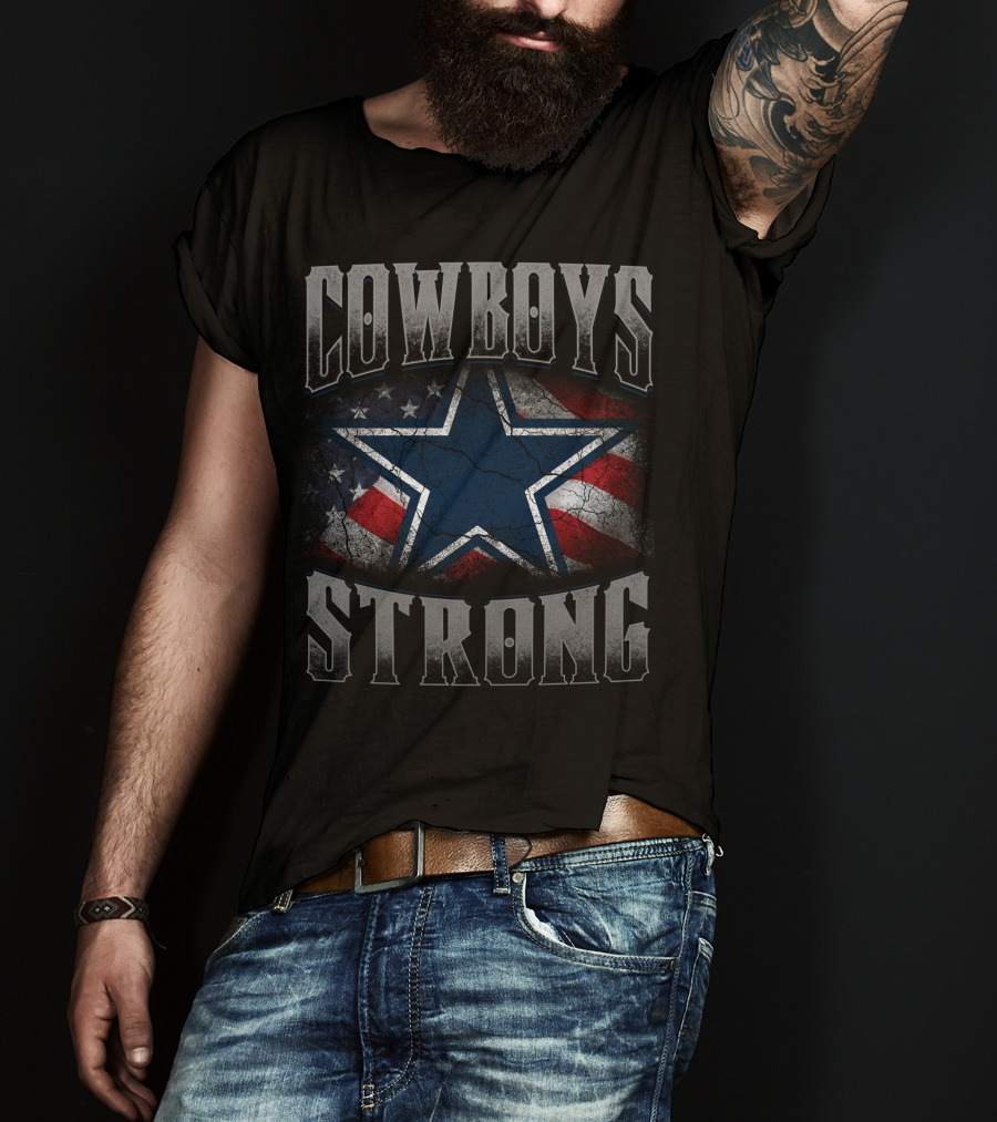 Cowboys Strong American Flag And Star T-Shirt