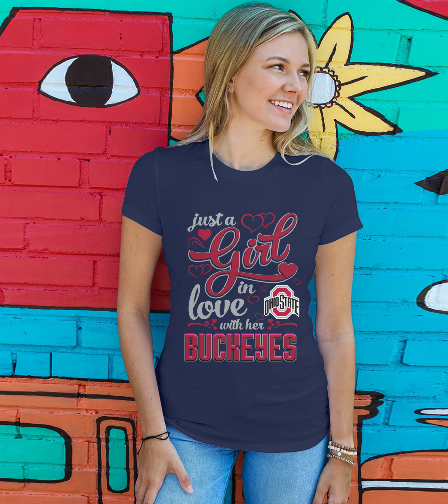 Just A Girl In Love With Her Ohio State Buckeyes T-Shirt