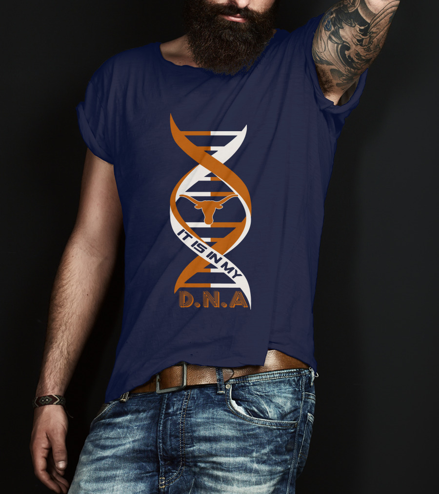 Texas Longhorns It Is In My DNA T-Shirt
