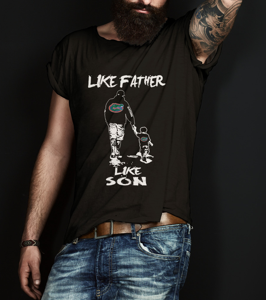 Like Father Like Son Florida Gators T-Shirt