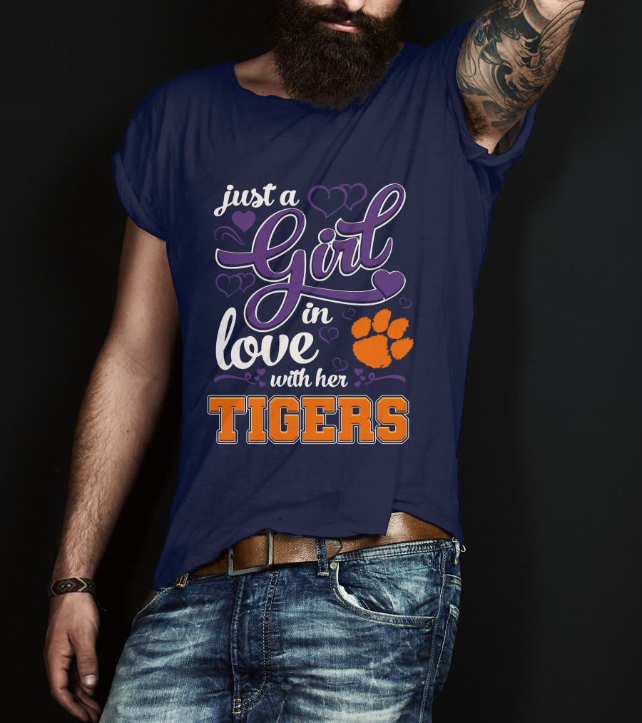 Just A Girl In Love With Her Clemson Tigers T-Shirt