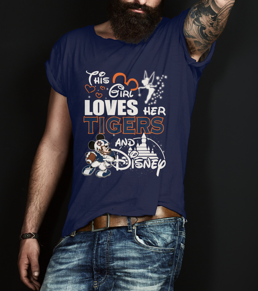 This Girl Loves Her Auburn Tigers And Disney T-Shirt