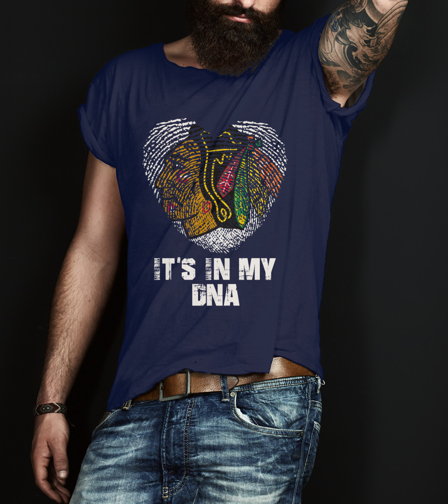 Chicago Blackhawks It's In My Dna T-Shirt