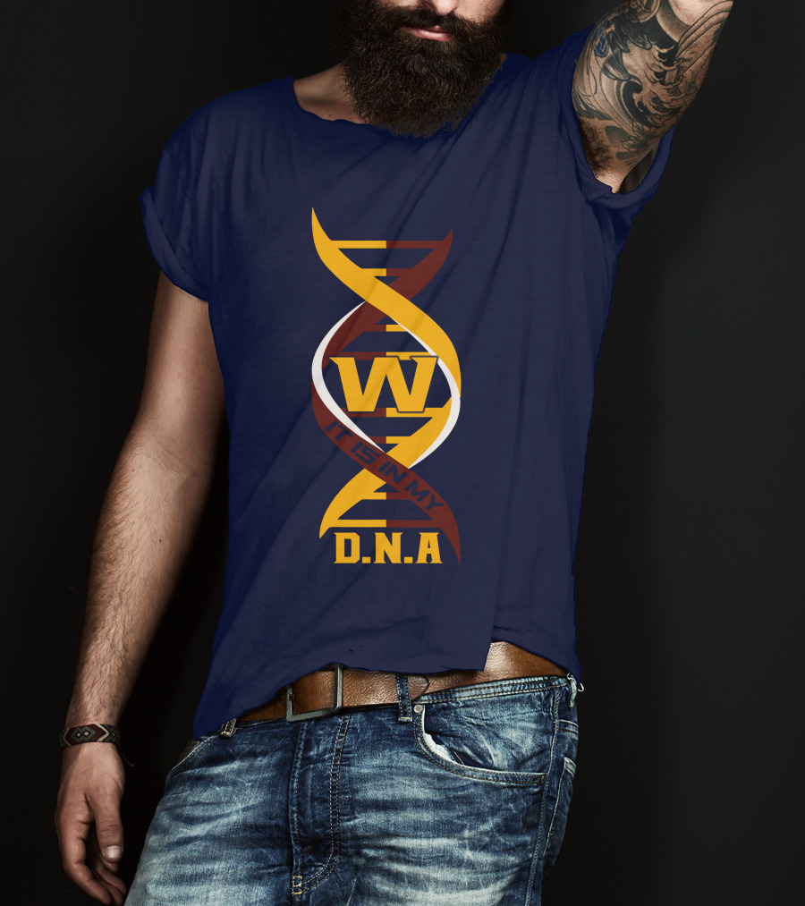 W Dna It Is In My DNA Washington T-Shirt