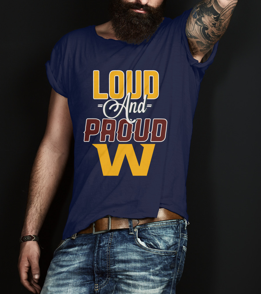 Washington Loud And Proud W T-Shirt