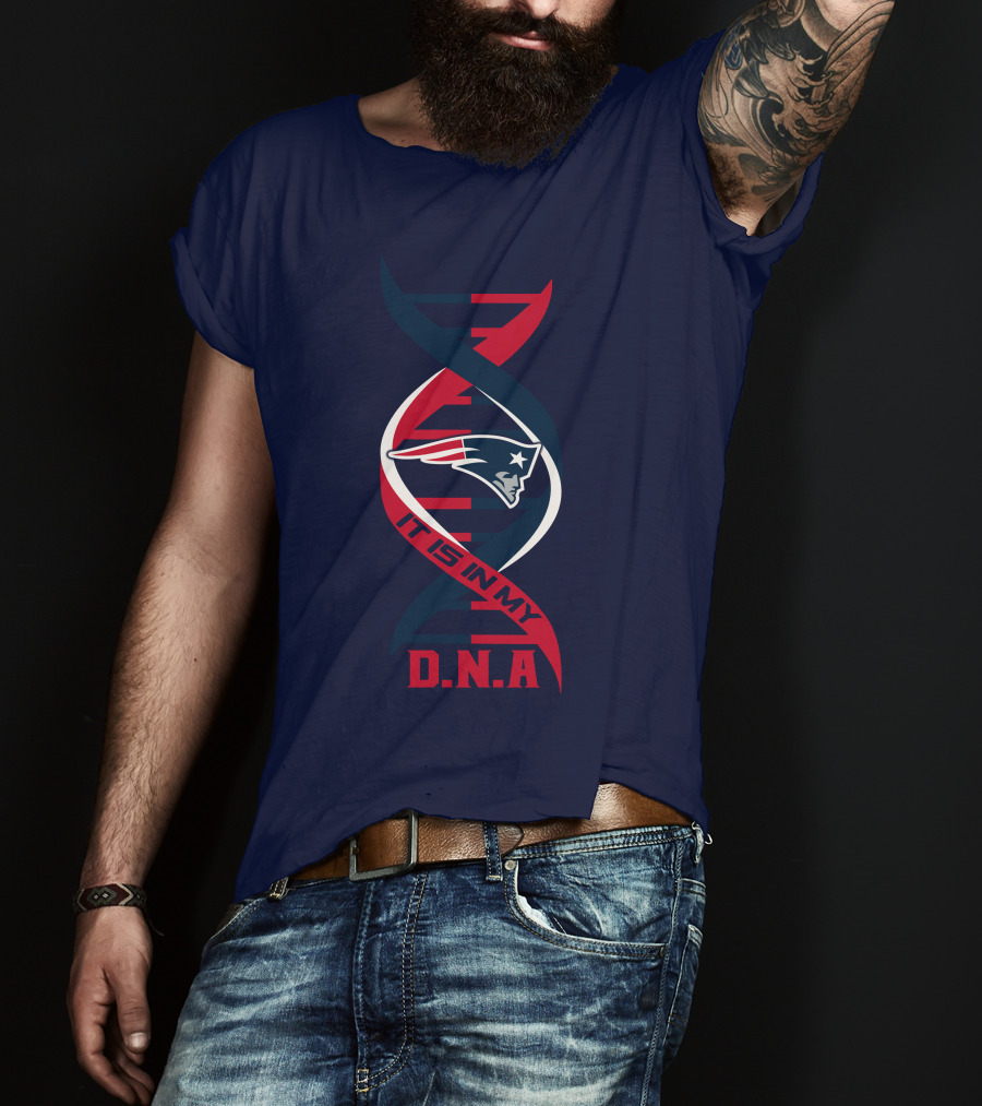New England Patriots It Is In My DNA T-Shirt