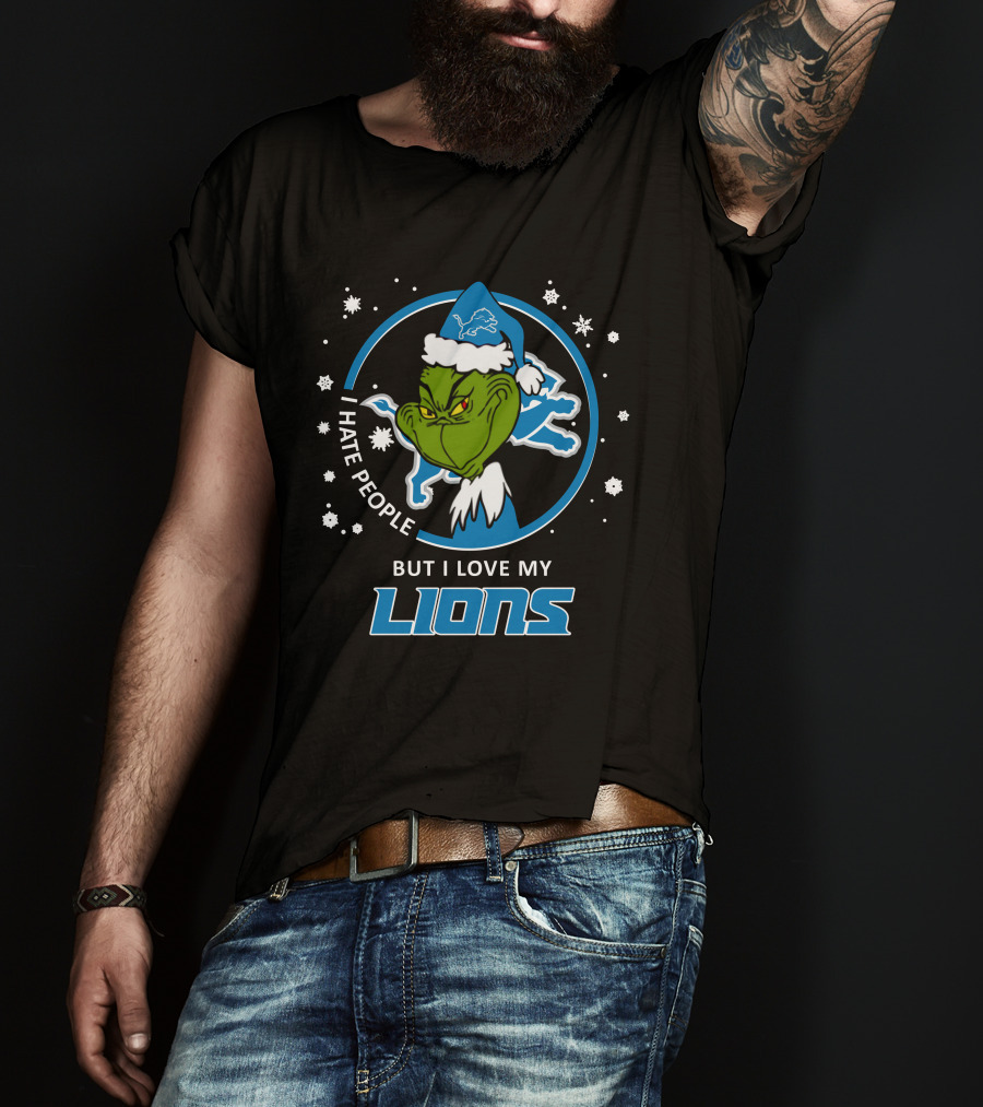 I Hate People But I Love My Lions Detroit Lions Grinch Christmas T-Shirt