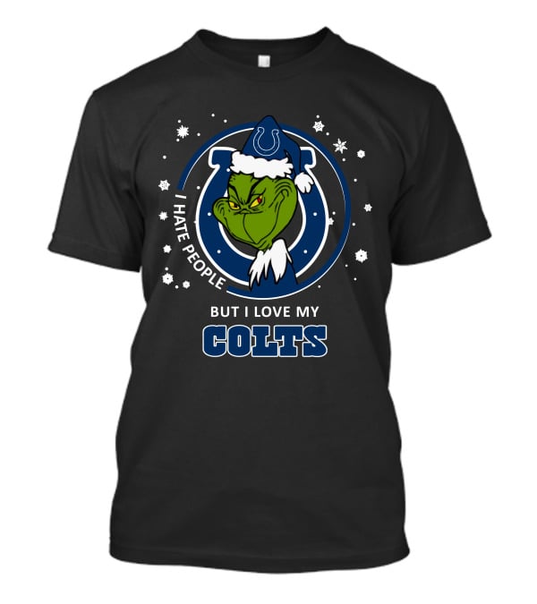 I Hate People But I Love My Colts Grinch Indianapolis Colts T-Shirt