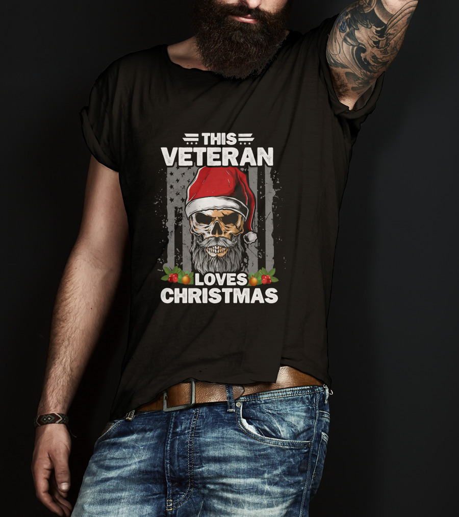 This Veteran Loves Christmas Skull Santa Hat Holiday Spirit T-Shirt