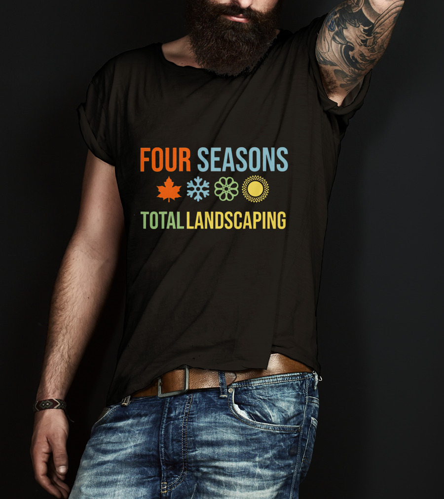 Four Seasons Total Landscaping Autumn Leaf Snowflake Floral Sun T-Shirt