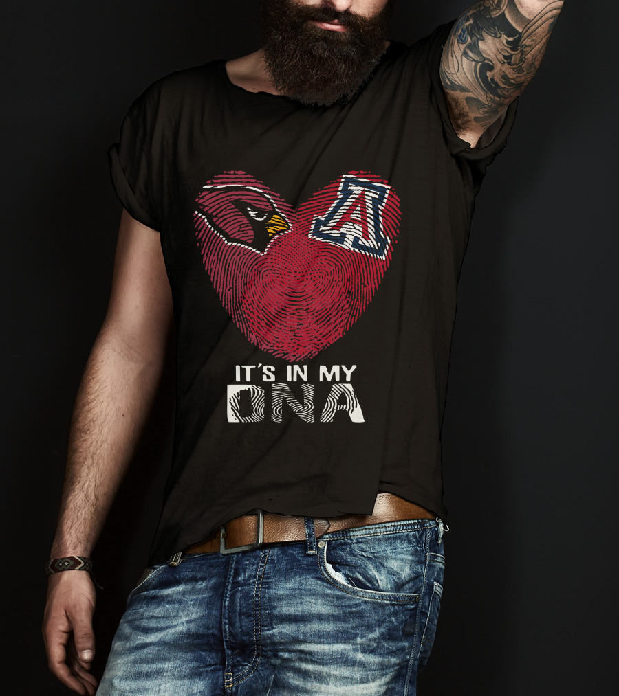 Cardinals Arizona Wildcats Heart It's In My Dna T-Shirt