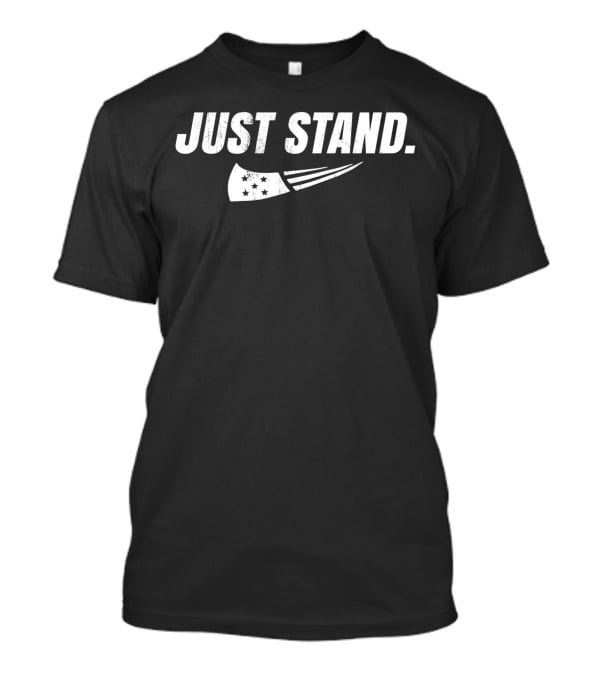 Just Stand Patriotic Stars And Stripes Flag Veteran T-Shirt