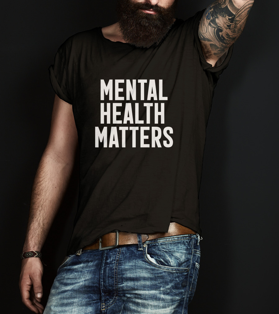 San Jose City College Mental Health Matters Awareness Message T-Shirt