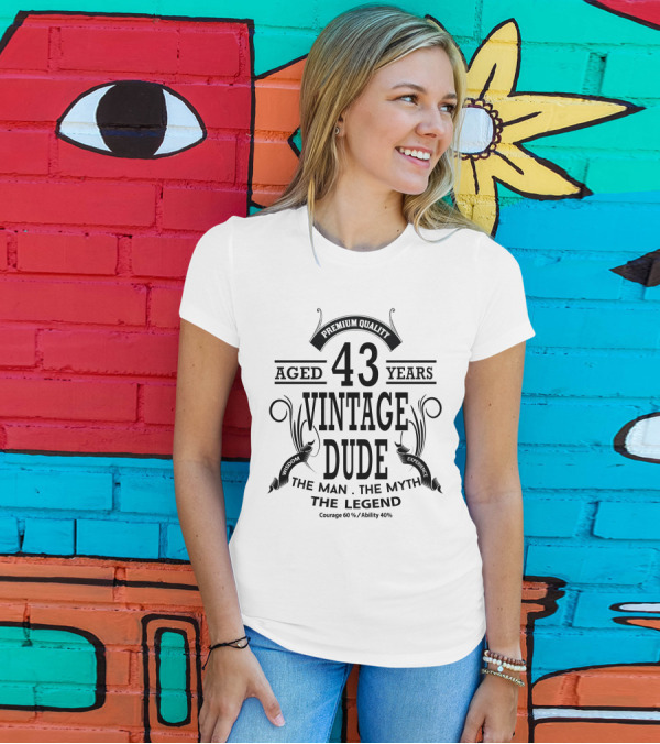 Premium Quality Aged 43 Years Vintage Dude The Man The Myth The Legend T-Shirt