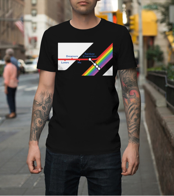 Shirt: Rainbow Connection Dreamers Lovers Me Line with Color Spectrum T-Shirt Rainbow Connection Dreamers Lovers Me Line with Color Spectrum T-Shirt