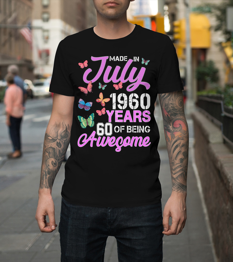 Made In July 1960 Years 60 Of Being Awesome Butterflies Retro Vintage T-Shirt