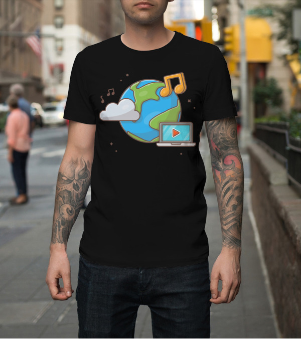 Shirt: Globe Cloud Music Streaming with Note and Laptop T-Shirt Globe Cloud Music Streaming with Note and Laptop T-Shirt