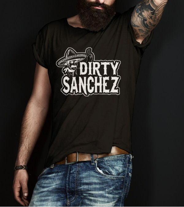 Dirty Sanchez Sombrero Character T-Shirt