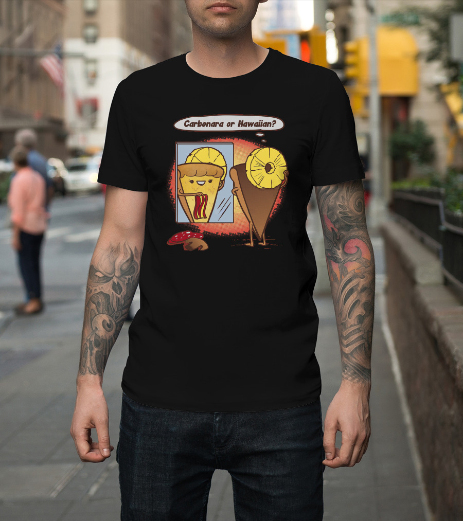 Posh Pizza Colab With Rpadame Carbonara or Hawaiian T-Shirt