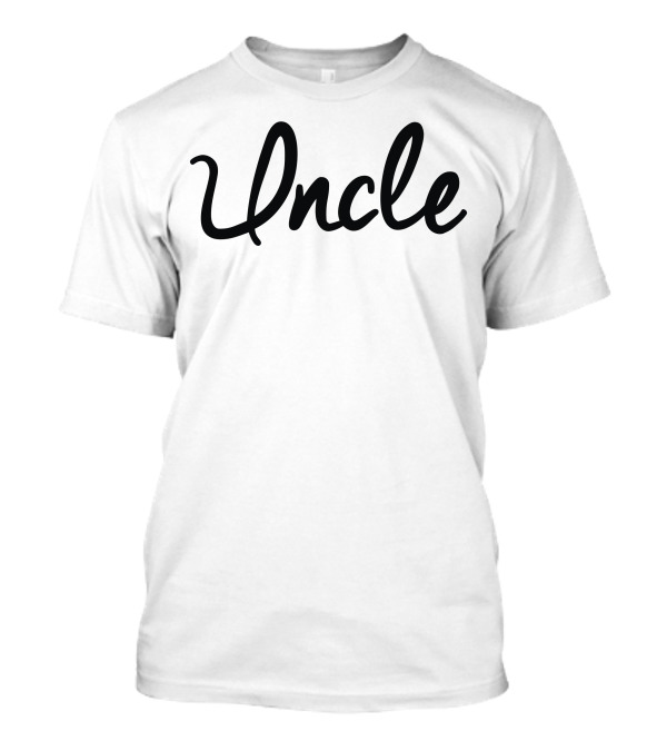Uncle T-Shirt