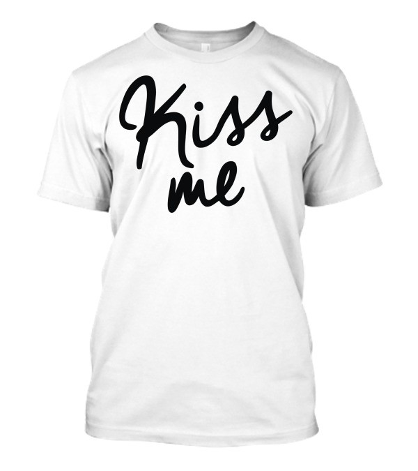 Kiss Me Black T-Shirt