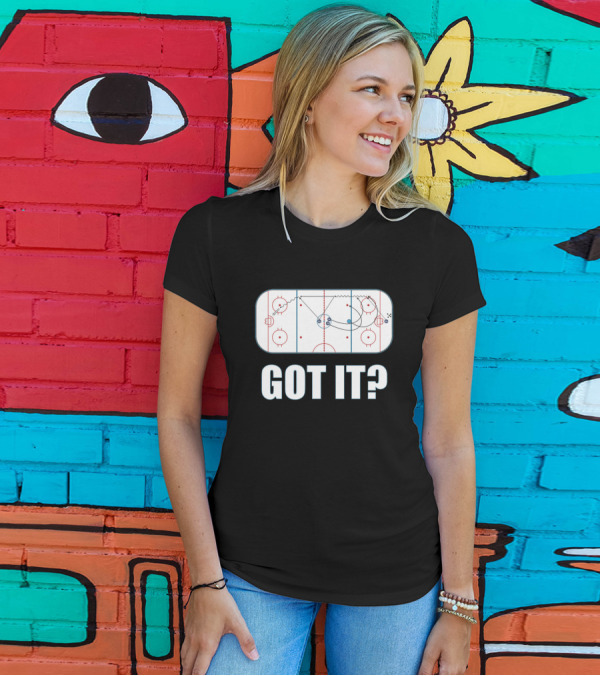 Ice Hockey Strategy Rink Diagram Got It Question T-Shirt
