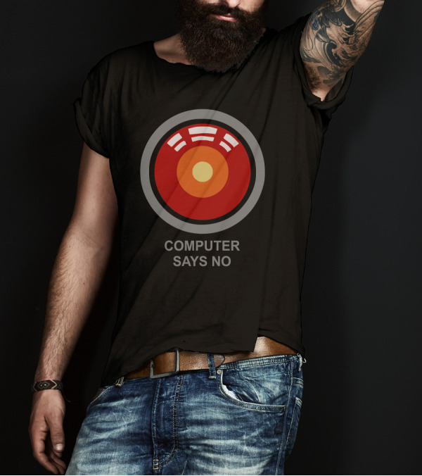 Computer Says No HAL 9000 Red Lens Reference T-Shirt