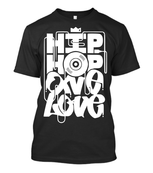 Hip Hop Love T-Shirt