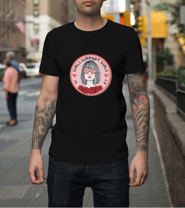 Shirt: GIRLS SUPPORT GIRLS 1969 Hey You Real Cool T-Shirt GIRLS SUPPORT GIRLS 1969 Hey You Real Cool T-Shirt