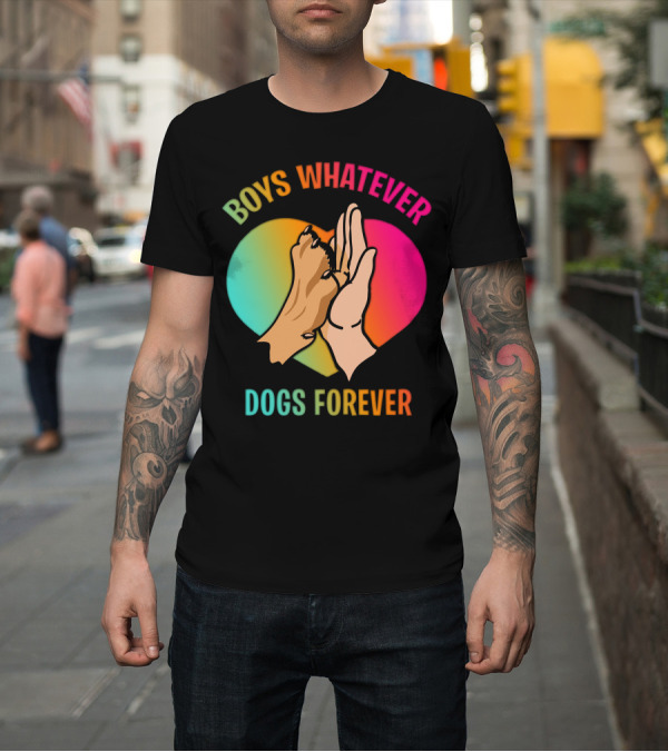Shirt: BOYS WHATEVER DOGS FOREVER Rainbow Paw Hand Heart T-Shirt BOYS WHATEVER DOGS FOREVER Rainbow Paw Hand Heart T-Shirt