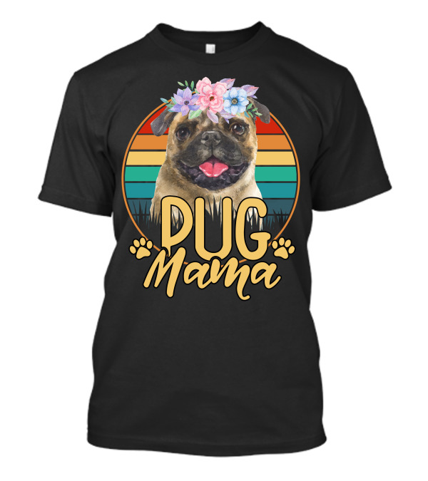 Pug Mama With Floral Crown And Retro Stripes T-Shirt