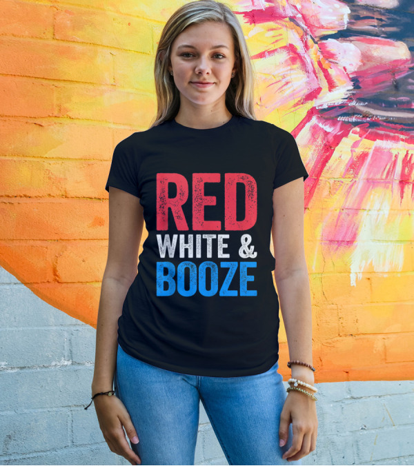 Red White And Booze Drinking 4th Of July Celebration T-Shirt