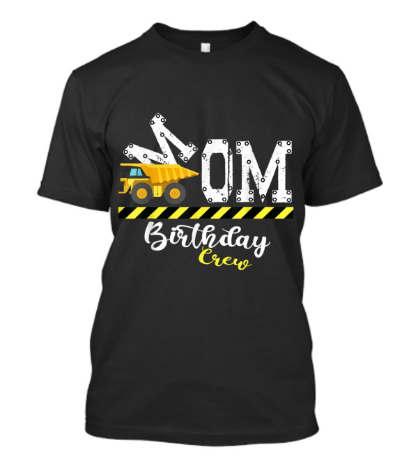 B Day Party Mom Birthday Crew Construction T-Shirt